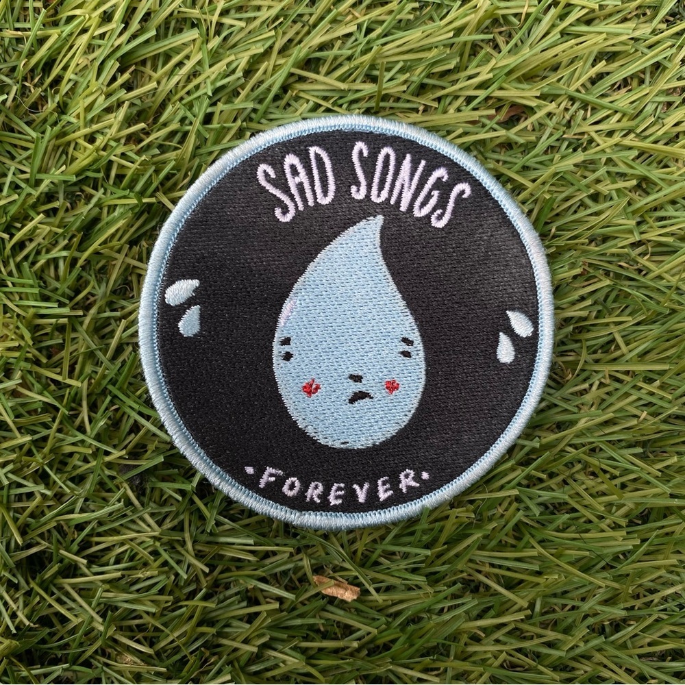 3 FOR $25 SAD SONGS FOREVER IRON ON PATCH